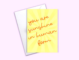 YOU ARE MY SUNSHINE HUMAN CARD