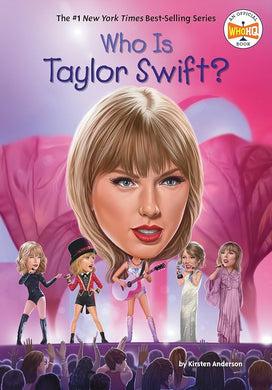 WHO IS TAYLOR SWIFT BOOK