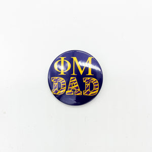 PHI MU DAD BUTTON