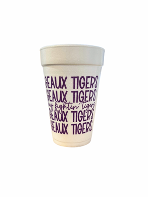 HEY FIGHTIN TIGERS STYROFOAM CUPS