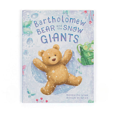 BARTHOLOMEW BEAR AND THE SNOW GIANTS BOOK