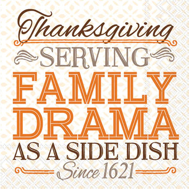 SERVING FAMILY DRAMA COCKTAIL NAPKINS