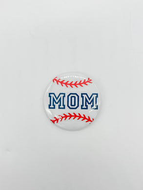 MOM BASEBALL BUTTON