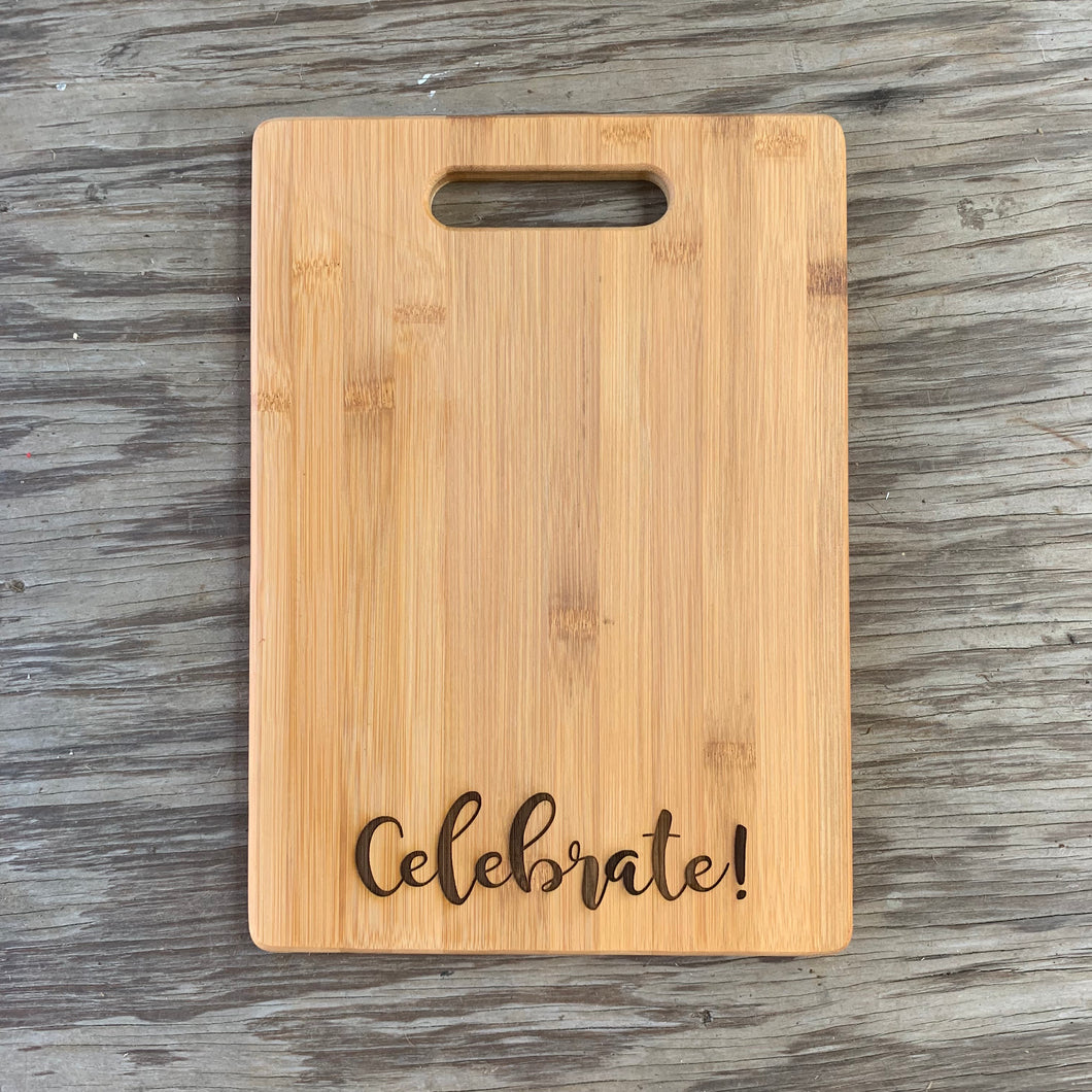 CELEBRATE BAMBOO BOARD