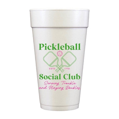 PICKLEBALL SOCIAL CLUB STYROFOAM