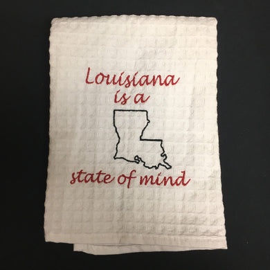 LOUISIANA IS A STATE OF MIND HAND TOWEL