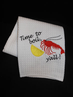 TIME TO BOIL CRAWFISH HAND TOWEL