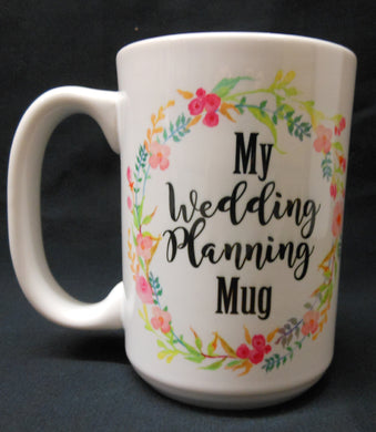 FLORAL WEDDING PLANNING MUG